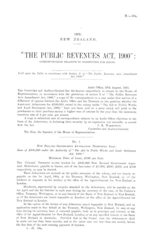 "THE PUBLIC REVENUES ACT, 1900": CORRESPONDENCE RELATIVE TO DEBENTURES FOR £500,000.