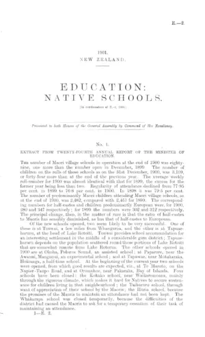 EDUCATION: NATIVE SCHOOLS. [In continuation of E.-2, 1900.]