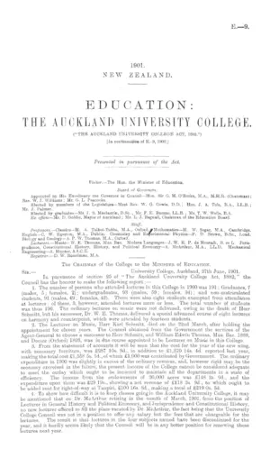 EDUCATION: THE AUCKLAND UNIVERSITY COLLEGE ("THE AUCKLAND UNIVERSITY COLLEGE ACT, 1882.") [In continuation of E.-9, 1900.]