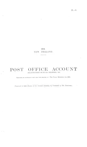 POST OFFICE ACCOUNT (BALANCE-SHEET OF) TO 31st DECEMBER, 1900. Prepared in accordance with the 74th Section of "The Public Revenues Act, 1891.
