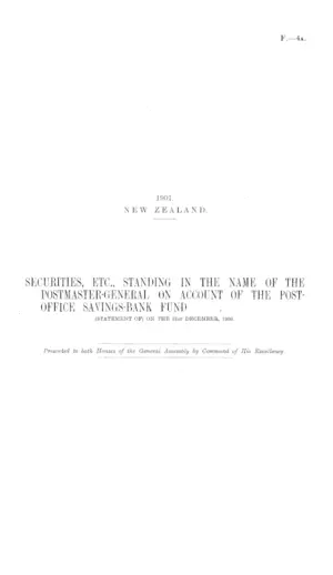 SECURITIES, ETC., STANDING IN THE NAME OF THE POSTMASTER-GENERAL ON ACCOUNT OF THE POST-OFFICE SAVINGS-BANK FUND (STATEMENT OF) ON THE 31st DECEMBER, 1900.