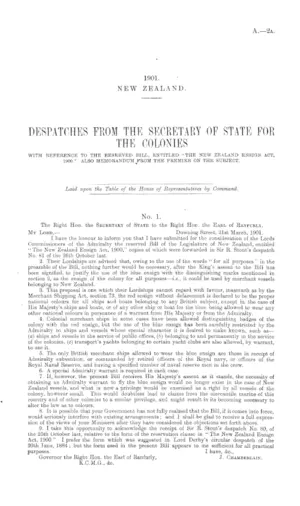 DESPATCHES FROM THE SECRETARY OF STATE FOR THE COLONIES WITH REFERENCE TO THE RESERVED BILL, ENTITLED "THE NEW ZEALAND ENSIGN ACT, 1900." ALSO MEMORANDUM FROM THE PREMIER ON THE SUBJECT.