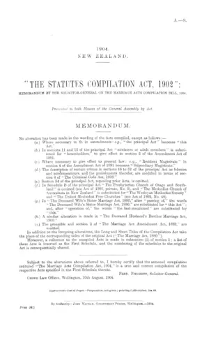 "THE STATUTES COMPILATION ACT, 1902": MEMORANDUM BY THE SOLICITOR-GENERAL ON THE MARRIAGE ACTS COMPILATION BILL, 1904.