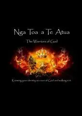 Ngā toa a Te Atua = The warriors of God / Norm McLeod.