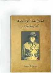Bravery in the field : F. S. Baddeley MM / Penny Robinson.