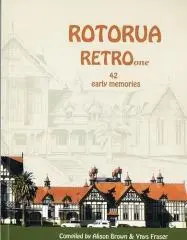 Rotorua RETRO ... : ... early memories