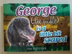 George (the poodle) is a little bit scared / Lyn Fletcher.
