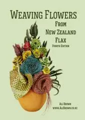 Weaving flowers from New Zealand flax / Ali Brown.