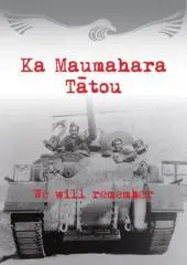 Ka maumahara tātou = We will remember / P Wellington, E Wellington, V Hall, eds.