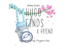 Hugo finds a friend / Gaby Suhl.