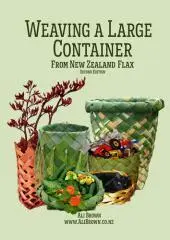 Weaving a large container from New Zealand flax / Ali Brown.