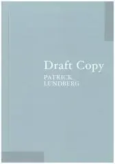 Draft copy / Patrick Lundberg.