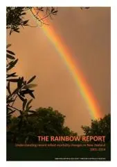 The rainbow report : understanding recent infant mortality changes in New Zealand, 2001-2014 / prepared by: Stephanie Cowan.