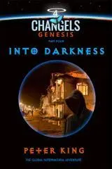 Into darkness / by Peter King.