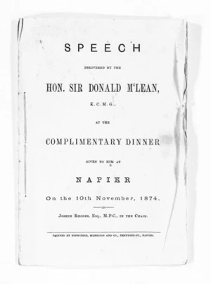 Hawke's Bay. McLean and J D Ormond, Superintendents - McLean's speeches in Hawke's Bay