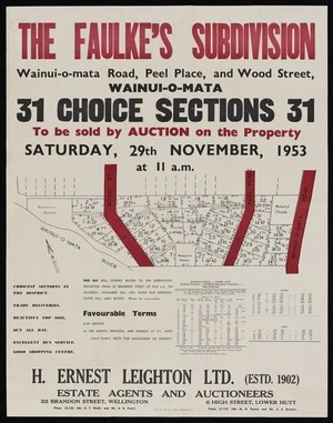 The Faulkes subdivision, Wainui-o-mata Road, Peel Place and Wood Street, Wainui-o-mata : 31 choice sections.