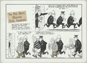 Lodge, Nevile Sidney, 1918-1989 :'No Pot Here' Minister tells students. We trust he makes it clear he means marijuana, there could be confusion. [1970s]