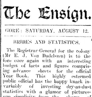 The Ensign. GORE: SATURDAY, AUGUST 12. BRIDES AND STATISTICS. (Mataura Ensign 12-8-1905)