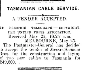 TASMANIAN CABLE SERVICE. (Mataura Ensign 25-5-1908)