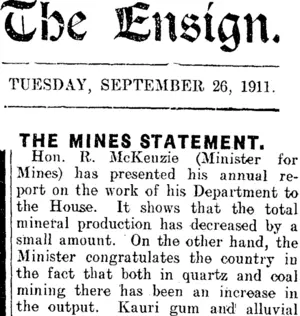 The Ensign. TUESDAY, SEPTEMBER 26, 1911. THE MINES STATEMENT. (Mataura Ensign 26-9-1911)