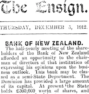 The Ensign. THURSDAY, DECEMBER 5, 1912. BANK OF NEW ZEALAND. (Mataura Ensign 5-12-1912)