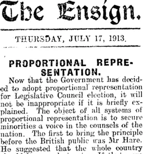 The Ensign. THURSDAY, JULY 17, 1913. PROPORTIONAL REPRESENTATION. (Mataura Ensign 17-7-1913)