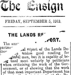 The Ensign. FRIDAY, SEPTEMBER 5, 1913. THE LANDS REPORT. (Mataura Ensign 5-9-1913)