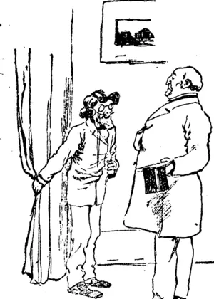 U  "Your wifo viowocl tie piotiiro dis morn-In and viv; (Mightcd. Sho said I had caught yonv i-ustomj'.ry attifcnde exactly. Step in, sir." (Manawatu Herald, 09 July 1898)