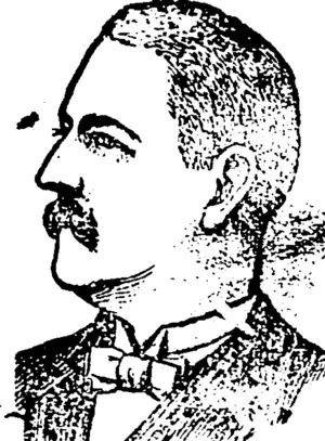 Andrew Lang Petrie,  M.P.  (Photo by Pu'sen). (Manawatu Herald, 22 September 1900)