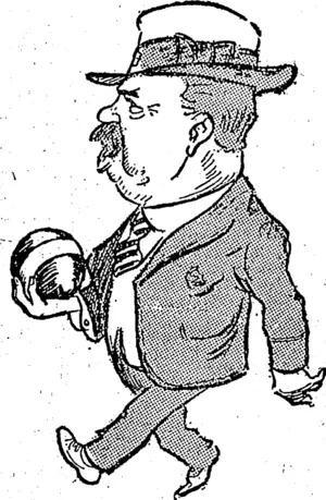 B. F. GARDINER. (Seatoun, Wellington.)  We'll play at bowls!���-'Twill make me 1 think the world is "full of rubs ��� Shakespeare. (NZ Truth, 24 January 1925)