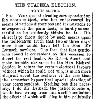 THE TUAPEKA ELECTION. TO THE EDITOR. (Otago Daily Times 4-8-1894)