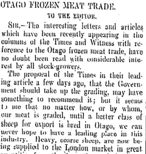 OTAGO FROGEN MEAT TRADE. (Otago Daily Times 14-8-1901)