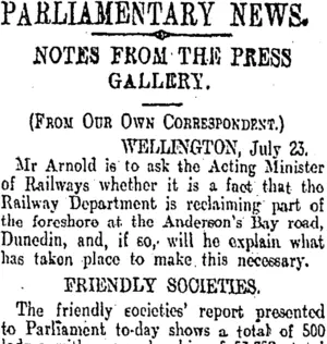 PARLIAMENTARY NEWS. (Otago Daily Times 24-7-1907)