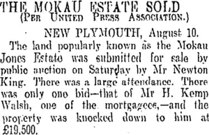 THIS MOKAU KSTATR SOLD. (Otago Daily Times 12-8-1907)