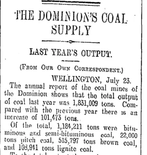 THE DOMINION'S COAL SUPPLY (Otago Daily Times 24-7-1908)