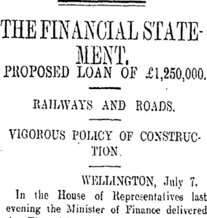 THE FINANCIAL STATEMENT. (Otago Daily Times 20-7-1908)