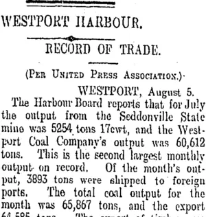 WESTPORT HARBOUR. (Otago Daily Times 6-8-1908)