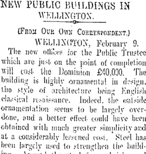 NEW PUBLIC BUILDINGS IN WELLINGTON. (Otago Daily Times 10-2-1909)
