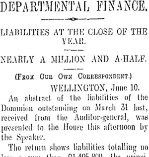 DEPARTMENTAL FINANCE. (Otago Daily Times 11-6-1909)