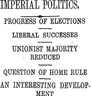 IMPERIAL POLITICS. (Otago Daily Times 21-1-1910)