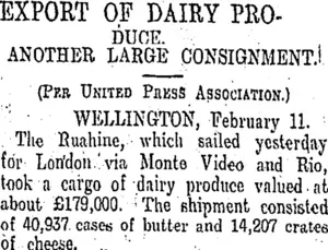 EXPORT OF DAIRY PRODUCE. (Otago Daily Times 12-2-1910)
