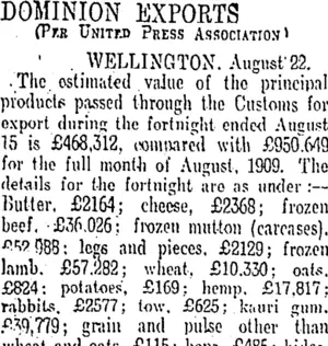 DOMINION EXPORTS. (Otago Daily Times 23-8-1910)