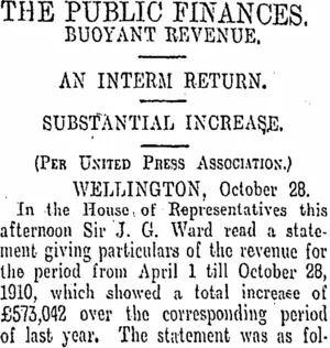 THE PUBLIC FINANCES. (Otago Daily Times 29-10-1910)