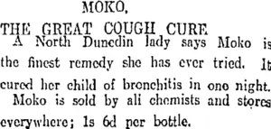 MOKO. THE GREAT COUGH CURE (Otago Daily Times 25-5-1911)