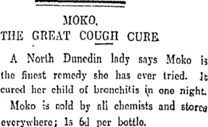 MOKO THE GREAT COUGH CURE (Otago Daily Times 25-7-1911)