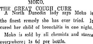 MOKO. THE GREAT COUGH CURE (Otago Daily Times 29-7-1911)