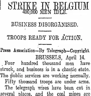 STRIKE IN BELGIUM (Otago Daily Times 16-4-1913)