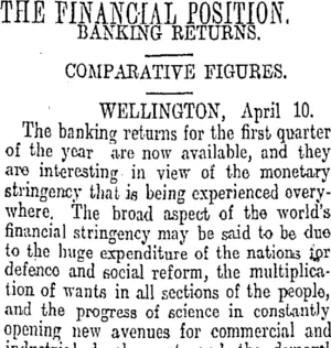 THE FINANCIAL POSITION. (Otago Daily Times 21-4-1913)