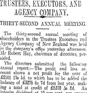 TRUSTEES, EXECUTORS. AND AGENCY COMPANY. (Otago Daily Times 14-5-1913)