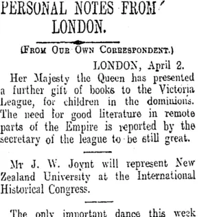 PERSONAL NOTES FROM LONDON. (Otago Daily Times 15-5-1913)